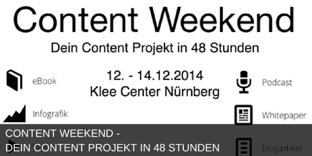 Content Weekend – Dein Content Projekt in 48 Stunden!